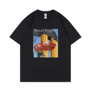 Never Forgetti T Shirt 11 9 Funny September 11Th Casualty Memorial Men Women Cotton Tee Unisex Oversized Casual High Quality Top