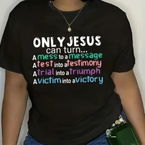 Only Jesus T-Shirt Women O-neck Short Sleeve Women's Tshirts Vintage Fashion Daily Harajuku Shirt Travel Tee Shirts Clothing